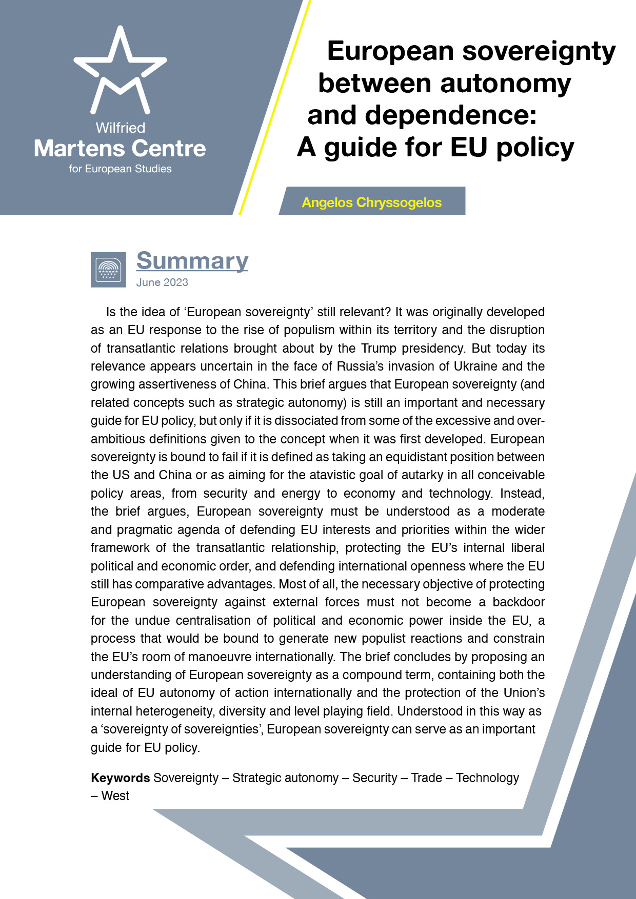 European sovereignty between autonomy and dependence: A guide for