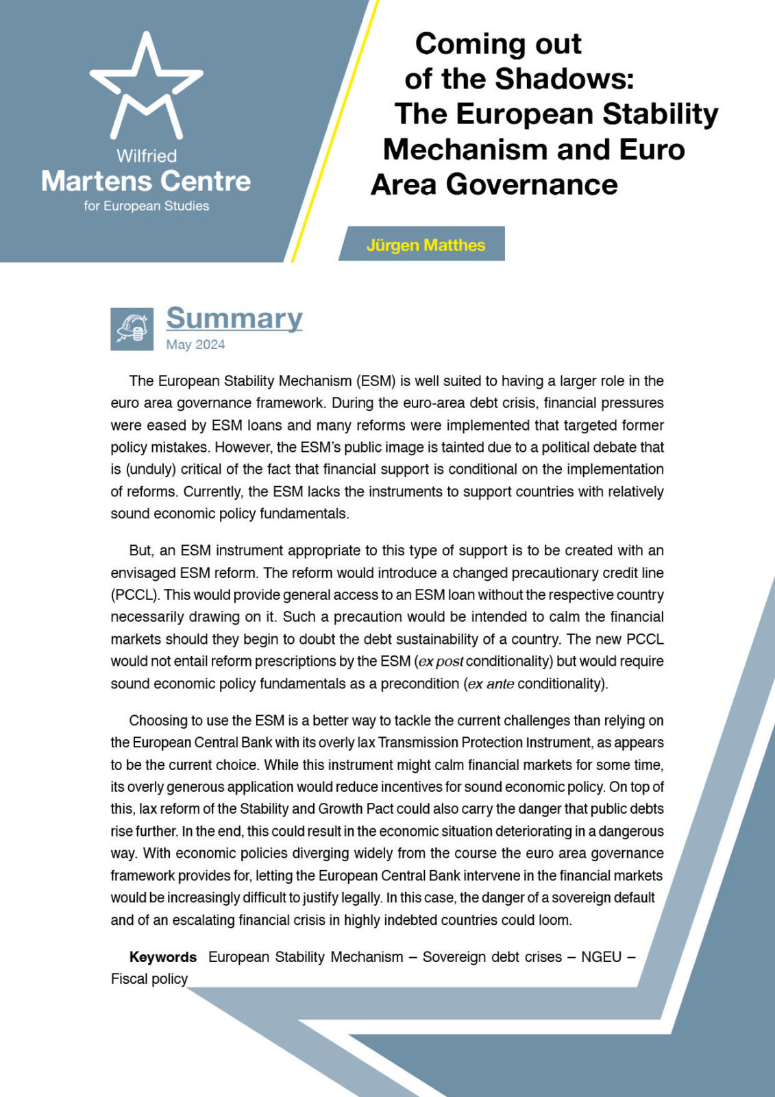 Coming out of the Shadows: The European Stability Mechanism and Euro Area Governance