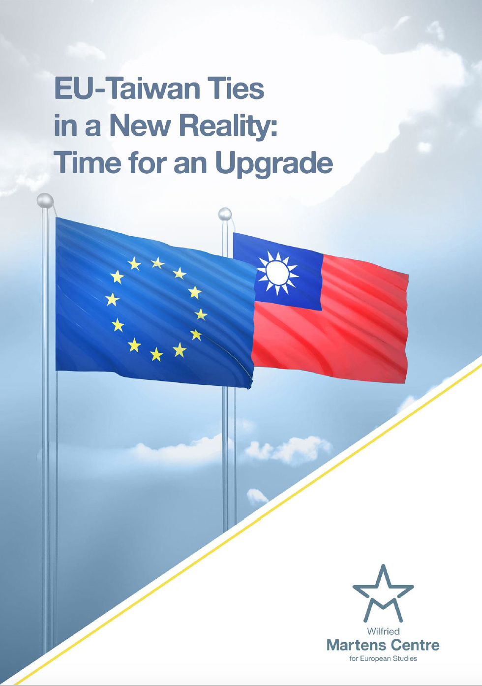 EU-Taiwan Ties in a New Reality: Time for an Upgrade