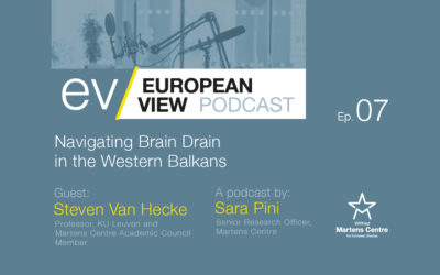 Navigating Brain Drain in the Western Balkans – The European View Podcast with Steven Van Hecke